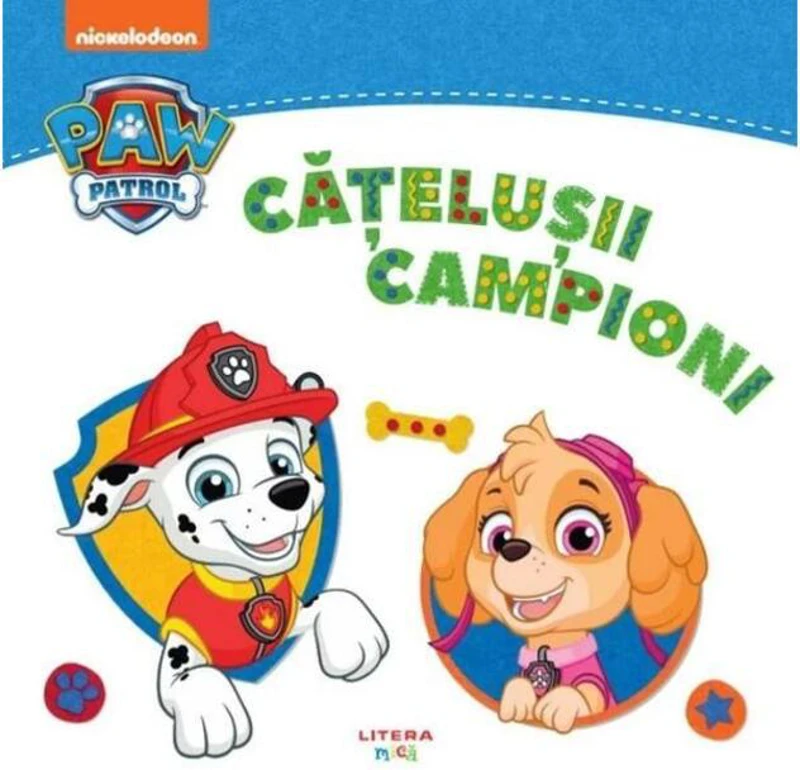 Patrula cățelușilor. Cățelușii campioni