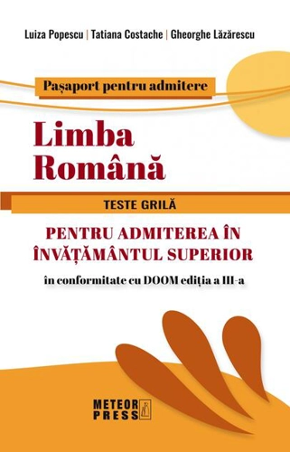 Limba Română. Teste grilă pentru admiterea în învățământul superior