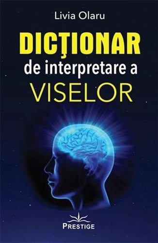Dicționar de interpretare a viselor