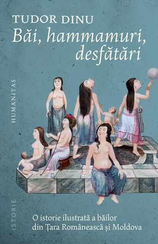 Băi, hammamuri, desfătări