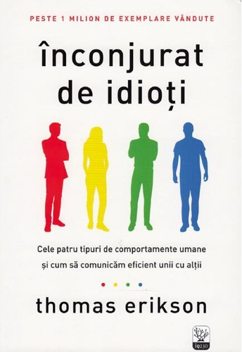 Înconjurat de idioți