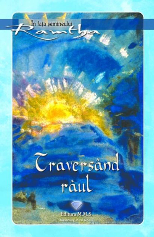 Traversând râul