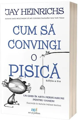 Cum să convingi o pisică