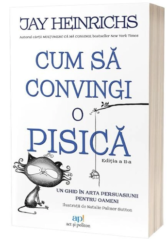 Cum să convingi o pisică