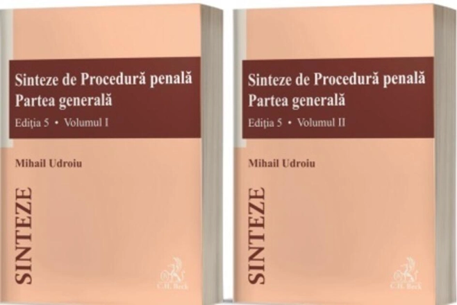 Sinteze de procedură penală. Partea generală (Vol. I+II)