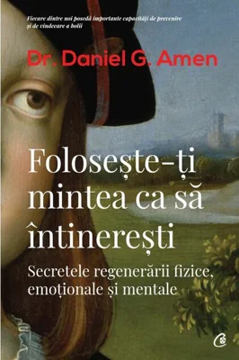 Foloseşte-ţi mintea ca să întinereşti