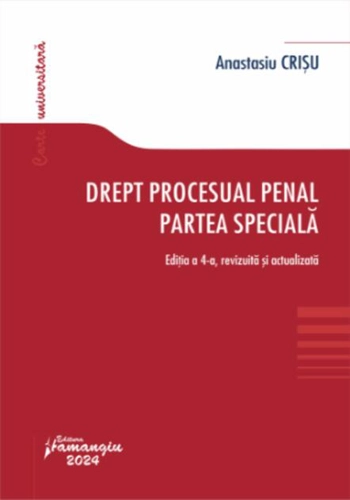 Drept procesual penal. Partea specială