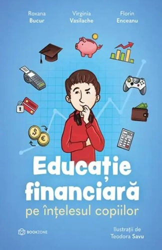 Educație financiară pe înțelesul copiilor