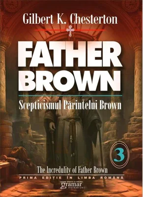 Scepticismul părintelui Brown (Vol. 3)