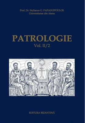Patrologie (Vol. II / 2)