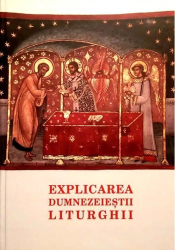 Explicarea Dumnezeieştii Liturghii