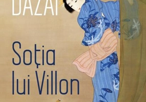 Soția lui Villon și alte proze la feminin