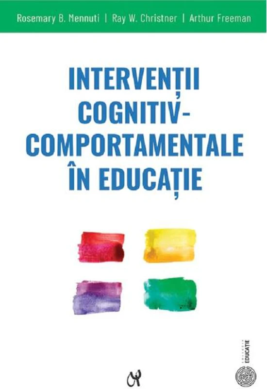 Intervenții cognitiv-comportamentale în educație
