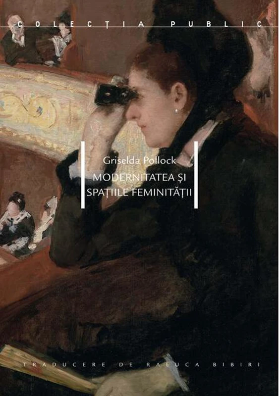 Modernitatea și spațiile feminității