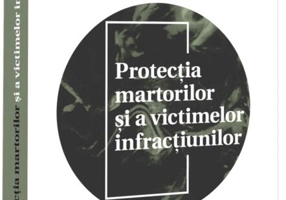 Protecția martorilor și a victimelor infracțiunilor