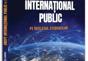 Drept internațional public - pe înțelesul studenților