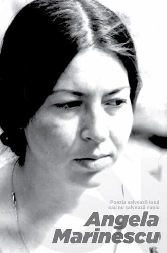 Poezia salvează totul sau nu salvează nimic