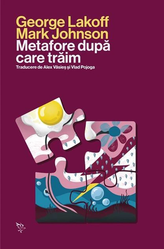 Metafore după care trăim