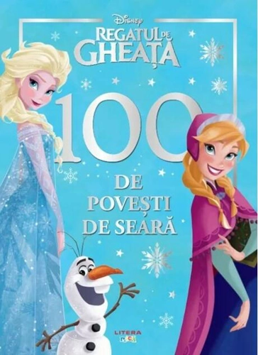 Disney. Regatul de gheață. 100 de povești de seară