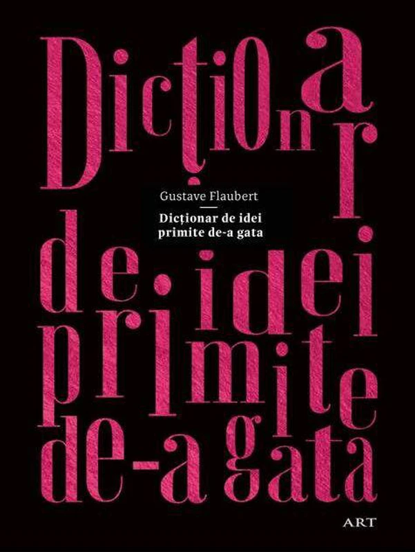 Dicţionar de idei primite de-a gata