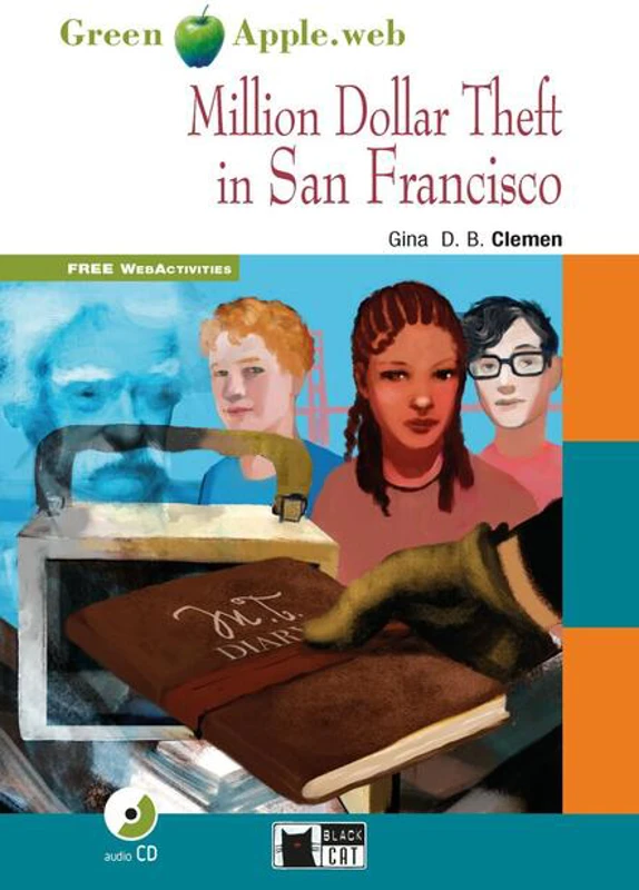 Million Dollar Theft in San Francisco + Audio CD + App (A2/B1)