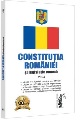 Constituția României și legislație conexă 2024