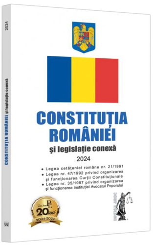 Constituția României și legislație conexă 2024