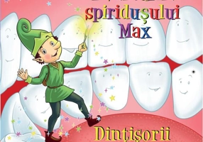 Aventurile spiridușului Max. Dințișorii