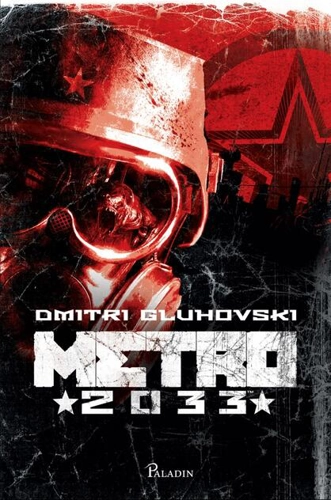 Metro 2033 (Vol. 1)
