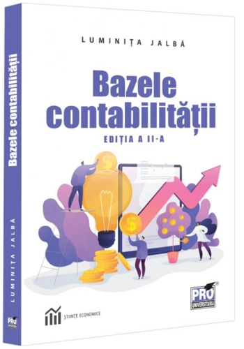 Bazele contabilităţii. Ediția a II-a