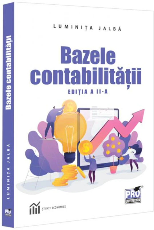 Bazele contabilităţii. Ediția a II-a