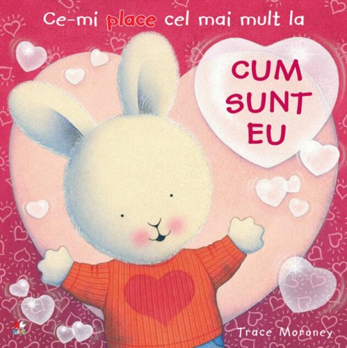 Ce-mi place cel mai mult la Cum sunt eu