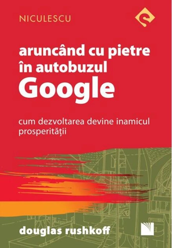 Aruncând cu pietre în autobuzul Google