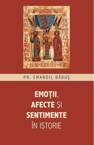 Emoții, afecte și sentimente în istorie