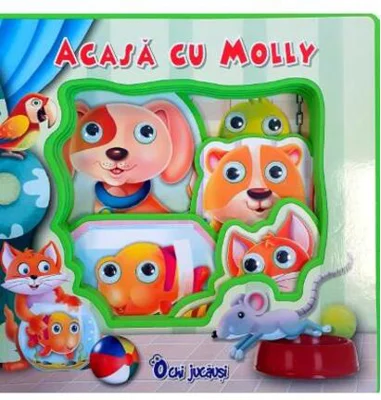 Ochi jucăuși. Acasă cu Molly