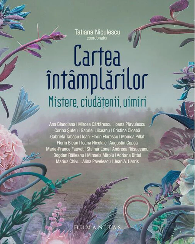 Cartea întâmplărilor: Mistere, ciudățenii, uimiri