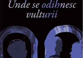 Unde se odihnesc vulturii