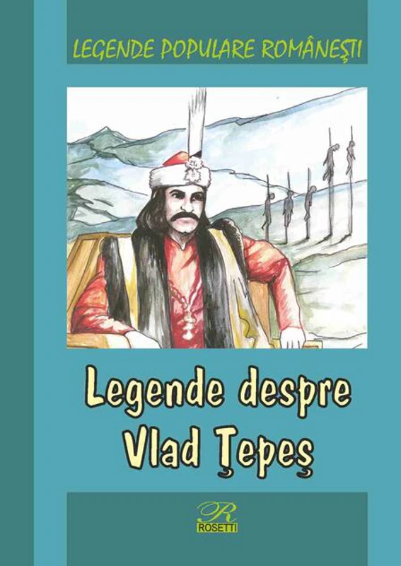 Legende despre Vlad Țepeș