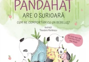 Pandahaț are o surioară