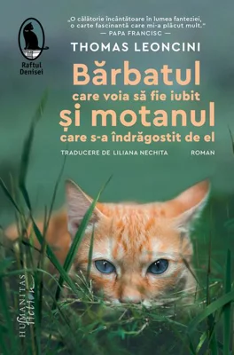 Bărbatul care voia să fie iubit și motanul care s-a îndrăgostit de el