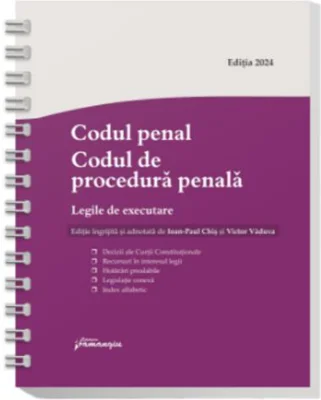 Codul penal. Codul de procedură penală. Legile de executare
