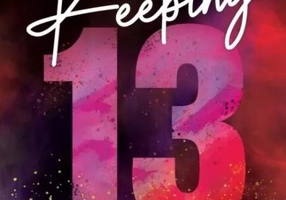 Keeping 13 (Vol. 2)