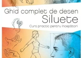 Ghid complet de desen. Siluete