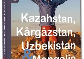Pierdut în Kazahstan, Kârgâzstan, Uzbekistan & Mongolia