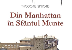 Din Manhattan în Sfântul Munte