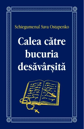 Calea către bucuria desăvârșită