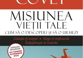 Misiunea vieții tale