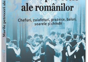 Marile petreceri ale românilor