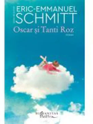 Oscar si Tanti Roz - Eric-Emmanuel Schmitt