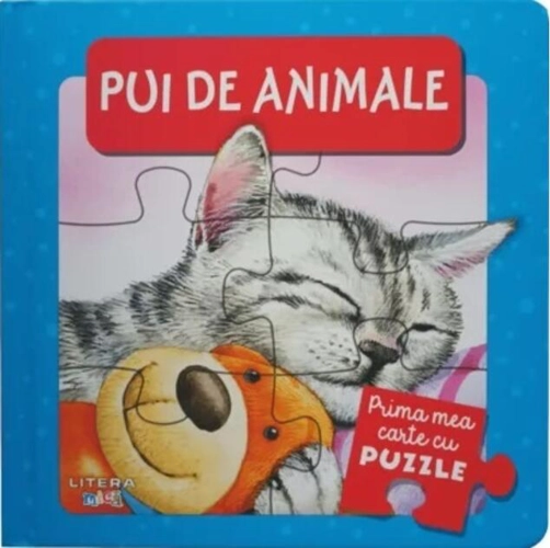 Prima mea carte cu puzzle. Pui de animale